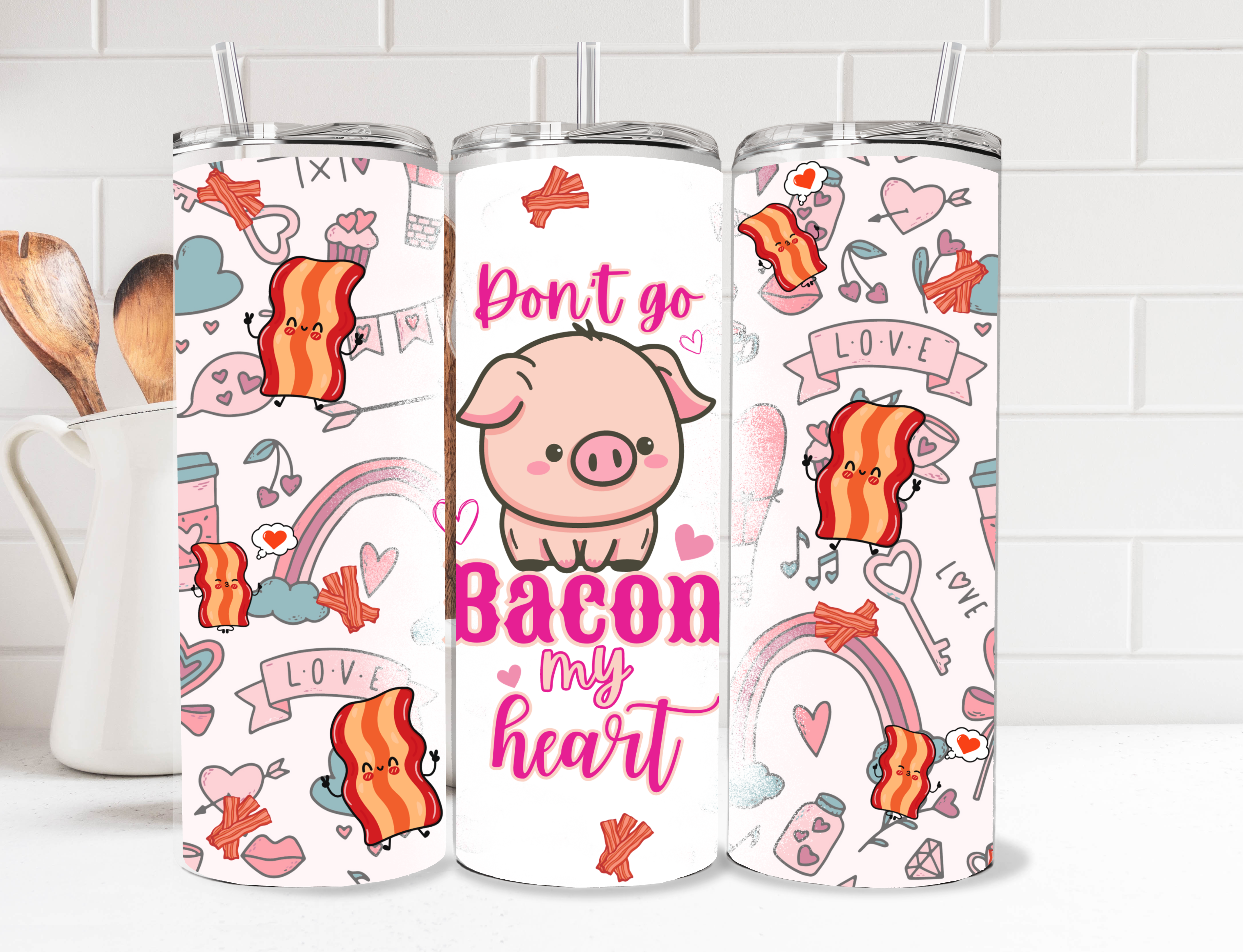 Don't Go Bacon my heart 20oz!