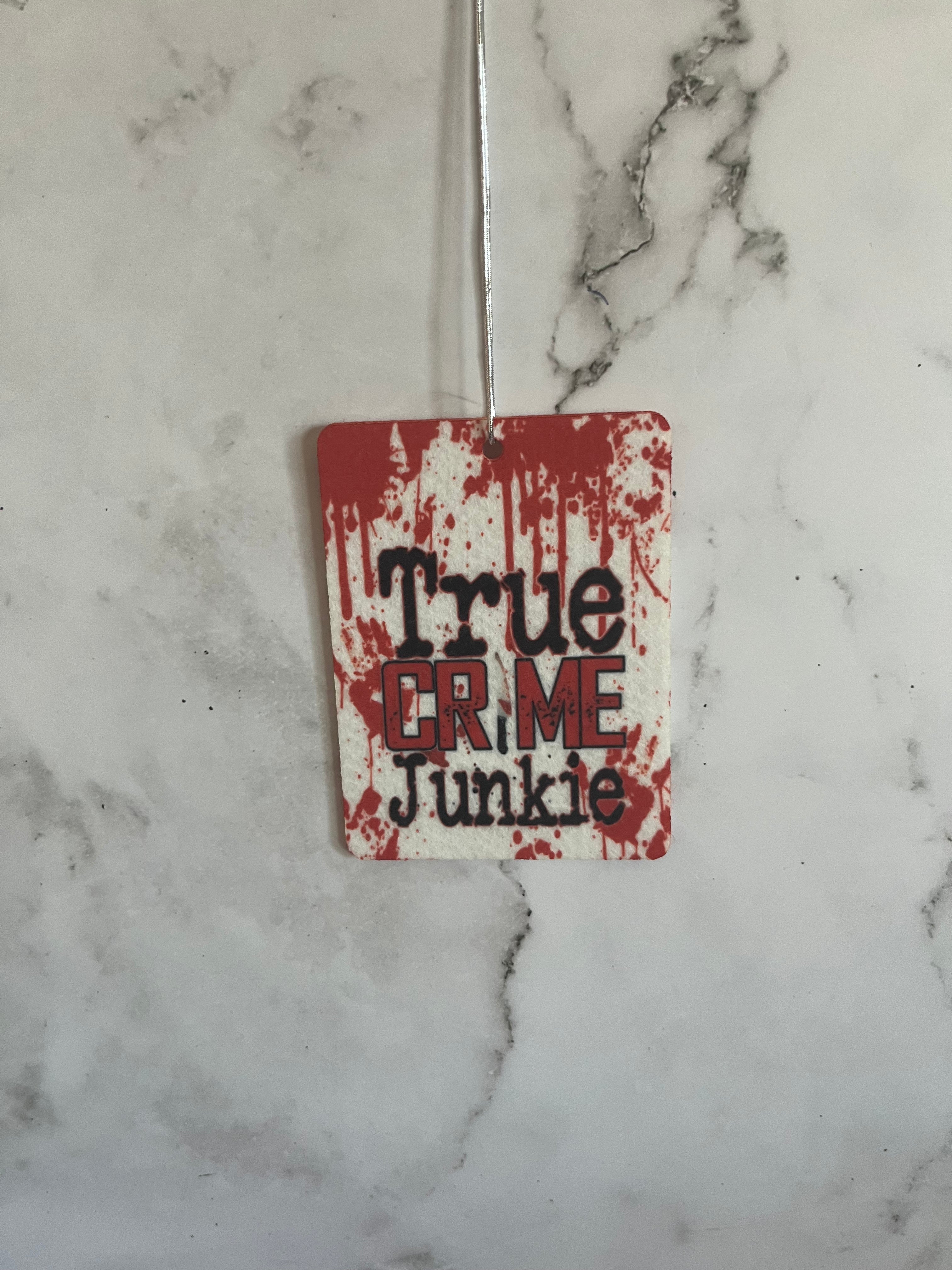 True crime junkie Car decor add your own scents